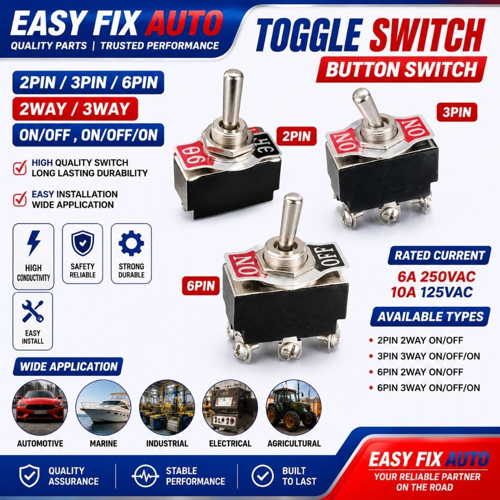 TOGGLE SWITCH / BUTTON SWITCH 2PIN/3PIN/4PIN/6PIN , 2WAY / 3WAY/WAY ON/OFF / ON/OFF/ON SWITCH