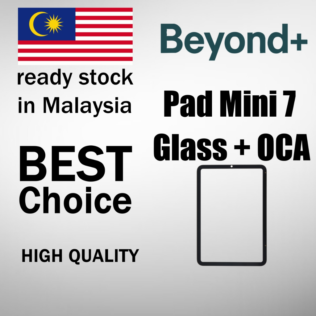 Beyond+ Pad Mini 7 แก้ว 7th Generation พร้อม OCA / Kaca Skrin + OCA ( A2993 / A2995 / A2996 )