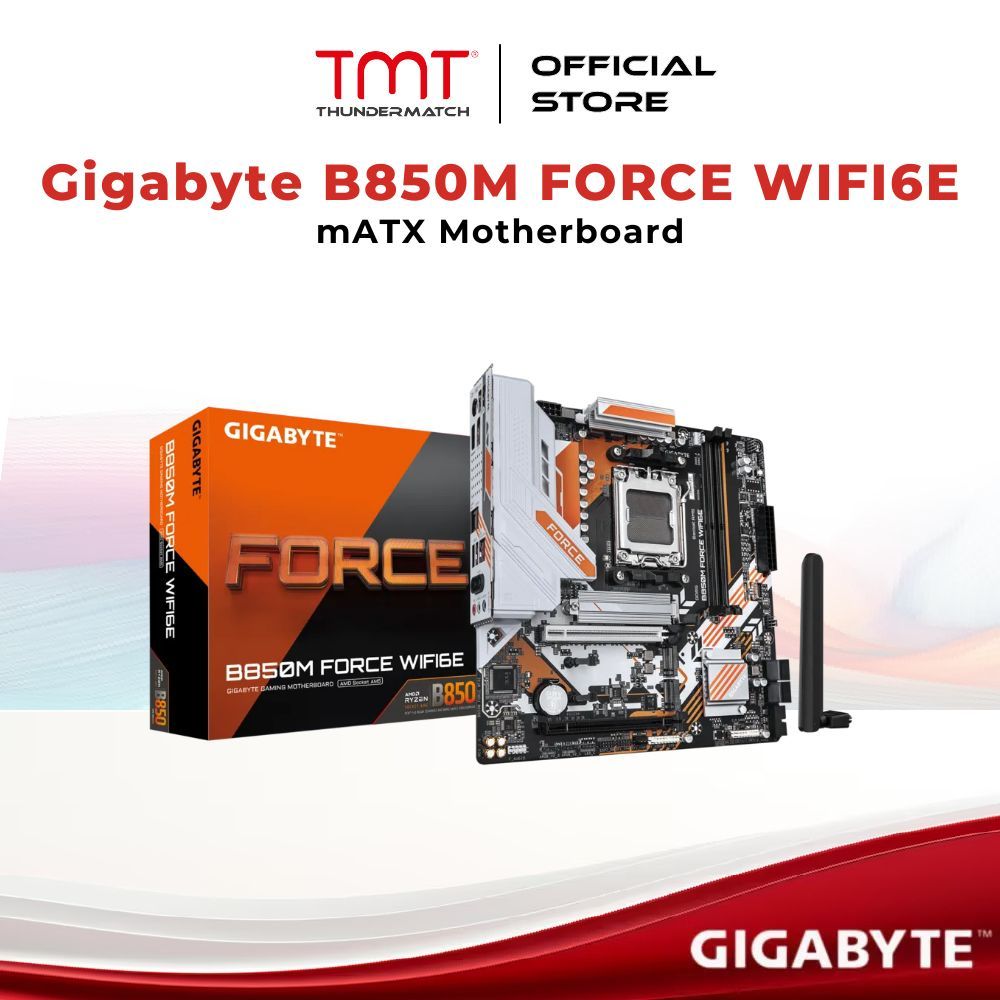 TMT เมนบอร์ด Gigabyte B850M FORCE WIFI6E / B850M FORCE WIFI6E V2 AM5 mATX