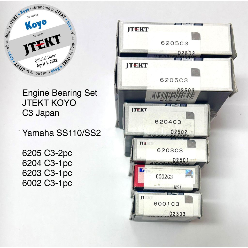 YAMAHA SS110 / SS 2 , JTEKT KOYO C3 JAPAN ชุดแบริ่งเครื่องยนต์ X 6 ชิ้น 6205,6204,6203,6002,6001