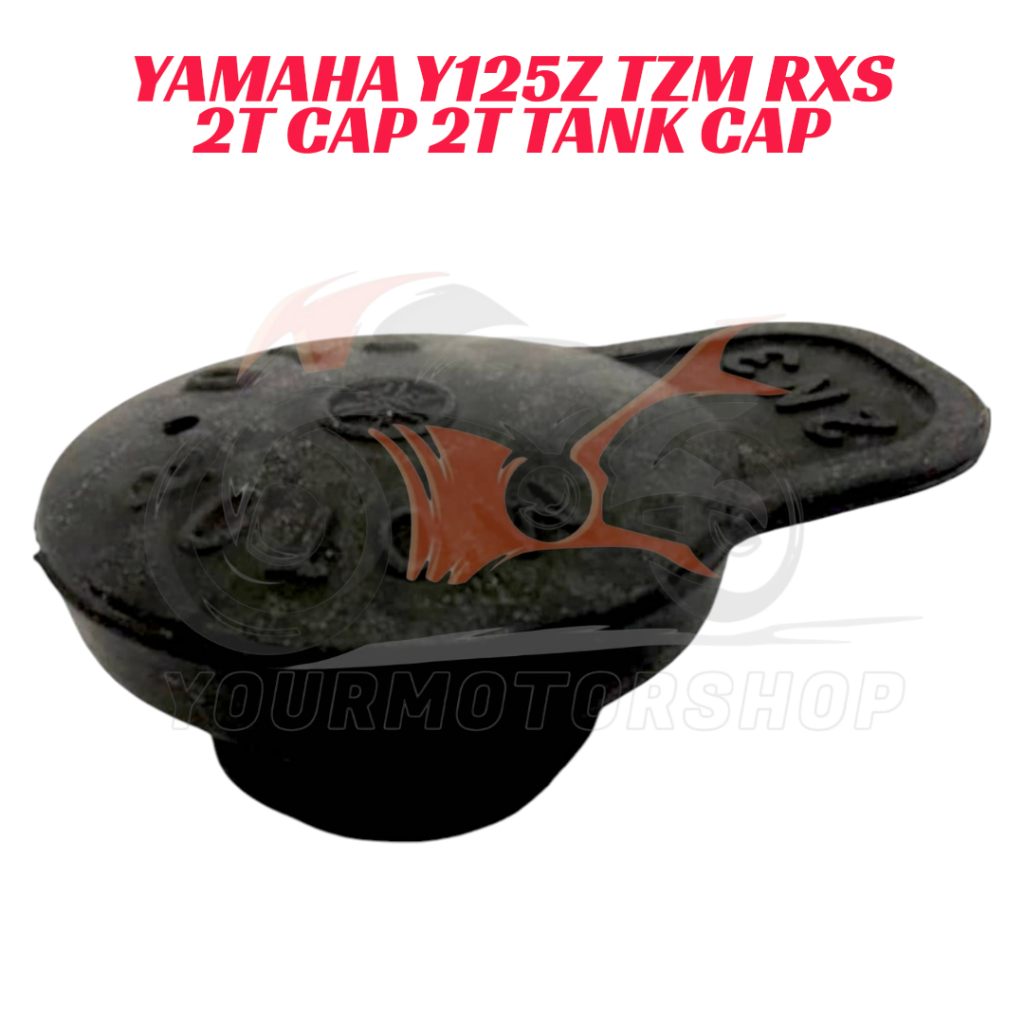 Yamaha Y125Z 125Z RXS115 RXS TZM50 TZM รถจักรยานยนต์ 2T Cap Tunung Tank Minyak Y125Z RXS115 TZM150