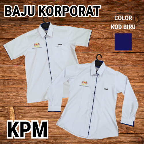 [พร้อมสต็อก] BAJU KORPORAT KPM KUALITI PREMIUM (STANDARD KPM)