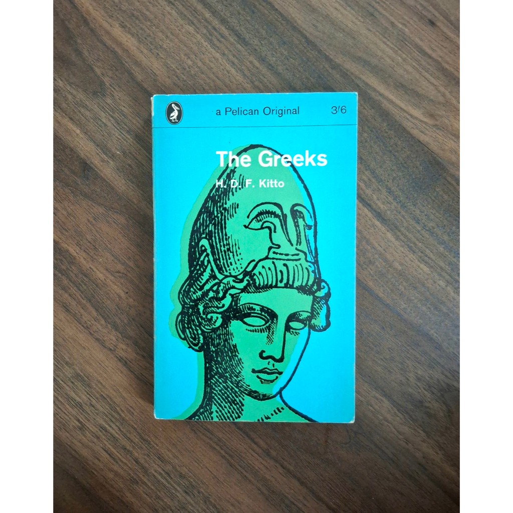 The Greeks (HDF Kitto)