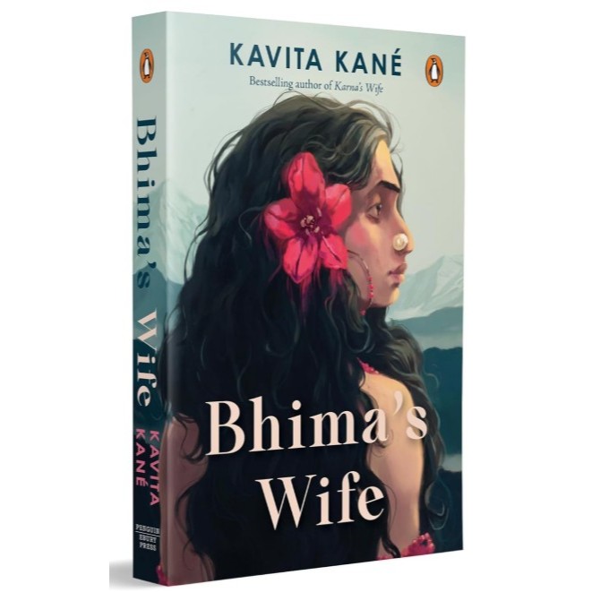 Bhimas Wife - เรื่องราวที่ไม่สม่ําเสมอของ Hidambi โดย Kavita Kane / หนังสืออินเดีย / นวนิยายร่วมสมัย