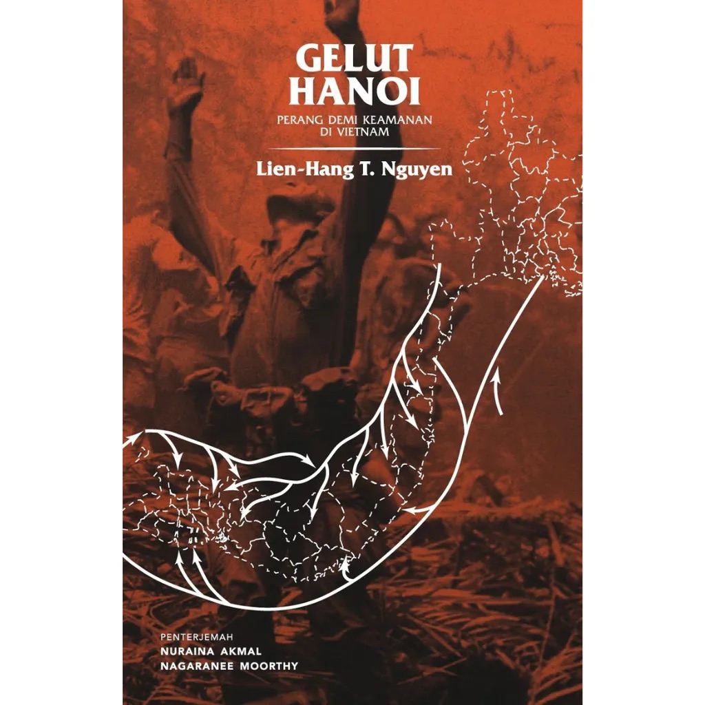 Gelut Hanoi: War for Security in Vietnam (HC) [IBDE Illham]