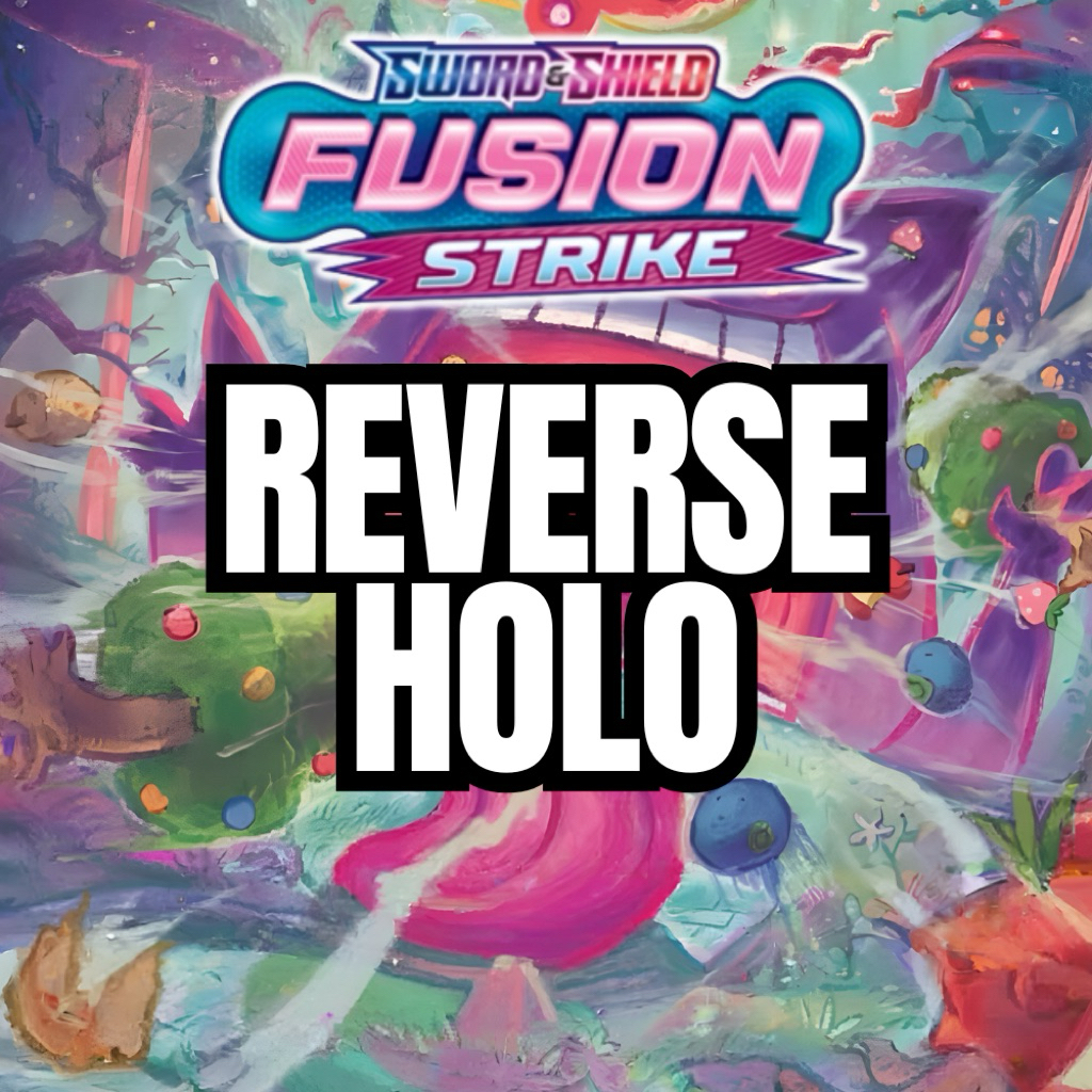 โปเกมอน TCG Fusion Strike Reverse Holo