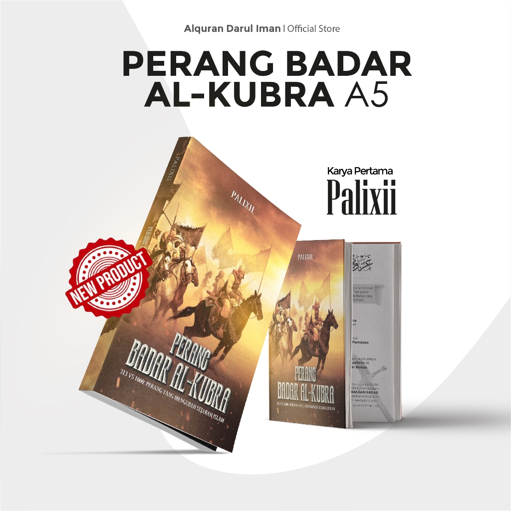 [313 vs 1000] WAR BADAR AL- KUBRA ขนาด A5 [Islamic History Story 313 vs 1000] โดย PALIXII