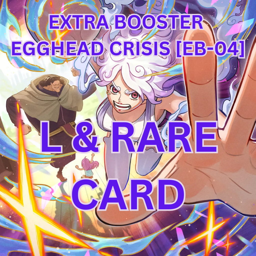 ONE PIECE CARD GAME JAPANESE EB04 LEADER & SINGLES | EGGHEAD CISIS