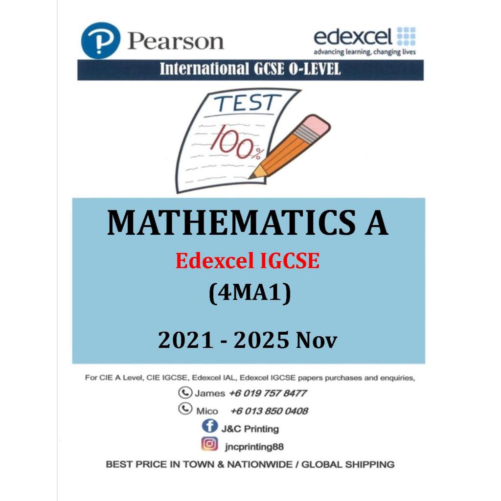 Edexcel Igcse O-Level Past Year Papers คณิตศาสตร์ A-4MA1 1F,2F,/1H,2H