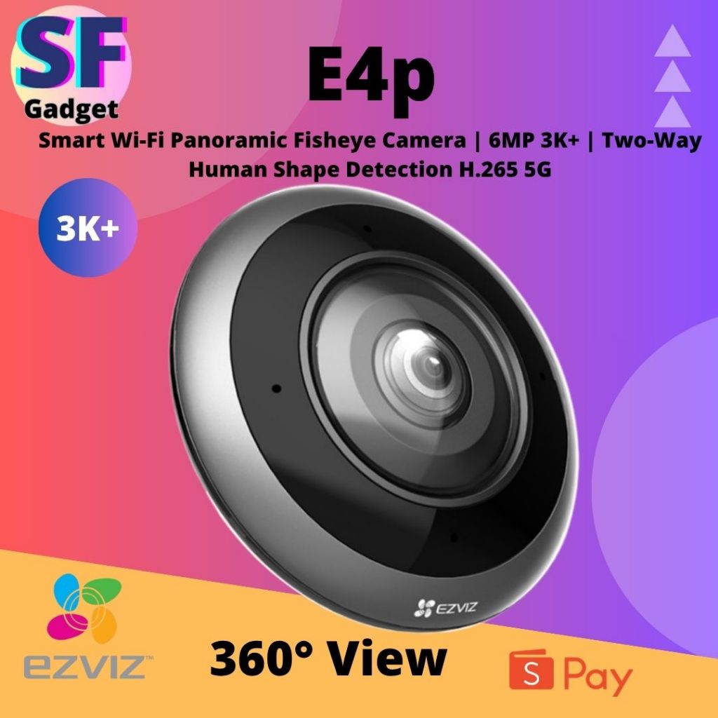 EZVIZ E4P 6MP 3K + Two-Way Talk Human Shape Detection H.265 5G สมาร์ท Dual Band Wi-Fi Panoramic Fish