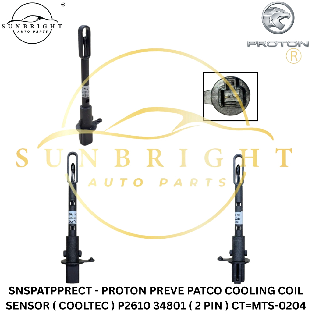 PROTON PREVE PATCO COOLING COIL SENSOR ( COOLTEC ) P2610 34801 ( 2 PIN ) CT=MTS-0204