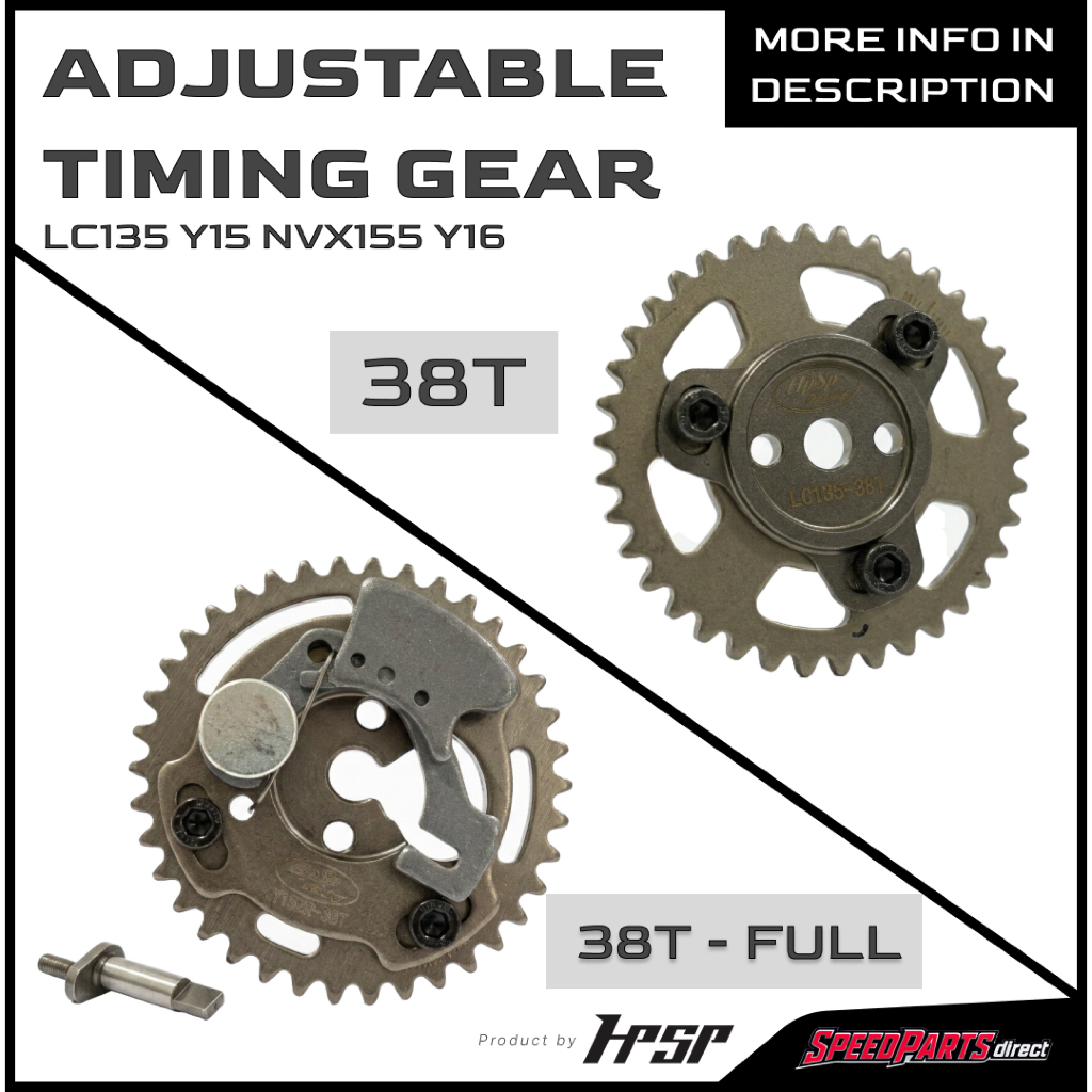 HPSP RACING ADJUSTABLE TIMING GEAR ประสิทธิภาพสูง LC135/Y15 Y16/NVX155 38T 38T FULL