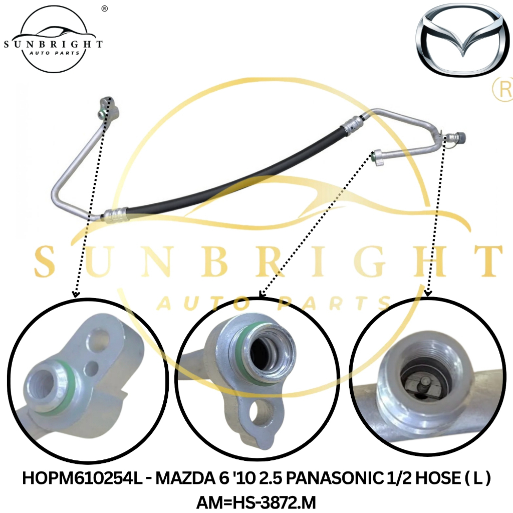 MAZDA 6 10 2.5 PANASONIC 1/2 HOSE ( L ) AM=HS-3872.ม