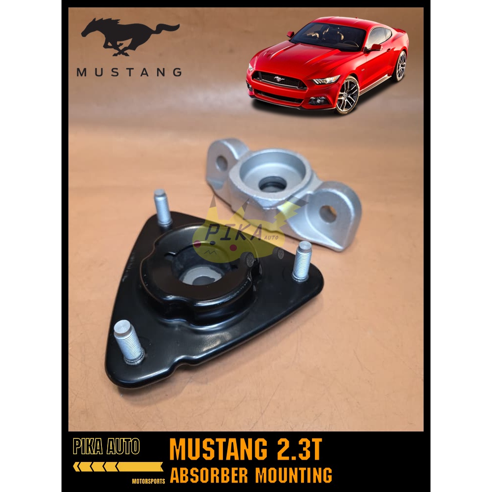 FORD MUSTANG S550 2.3CC/5.0CC ABSORBER MOUNTING ด้านหน้าและด้านหลัง FR3Z-18A116 FR3Z-3A197A