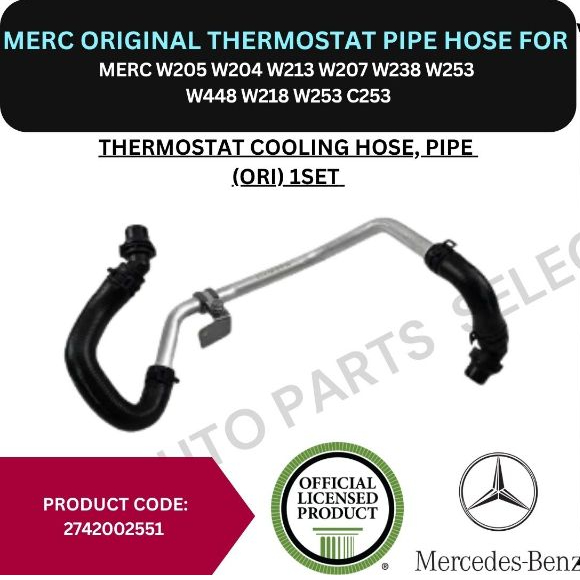MERC THERMOSTAT COOLING HOSE, PIPE สําหรับ MERC W205 W204 W213 W207 W238 W253 W448 W218 W253 C253
