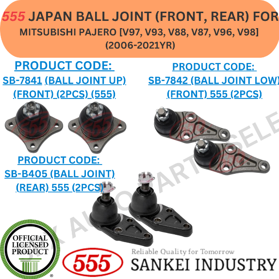 555 JAPAN BALL JOINT (FRONT, REAR) สําหรับ MITSUBISHI PAJERO [V97, V93, V88, V87, V96, V98] (2006-20