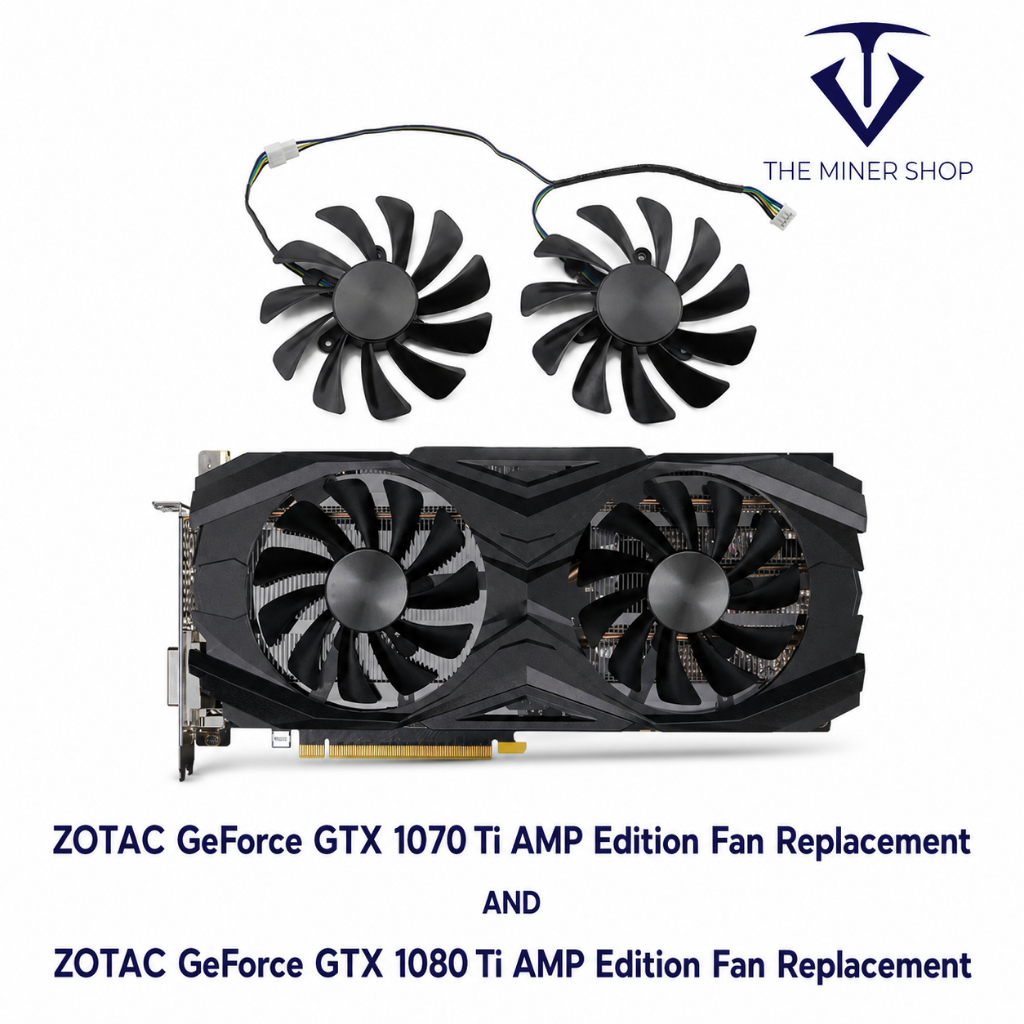 ZOTAC GeForce GTX 1070 Ti AMP Edition พัดลมเปลี่ยนและ ZOTAC GeForce GTX 1080 Ti AMP Edition เปลี่ยนพ