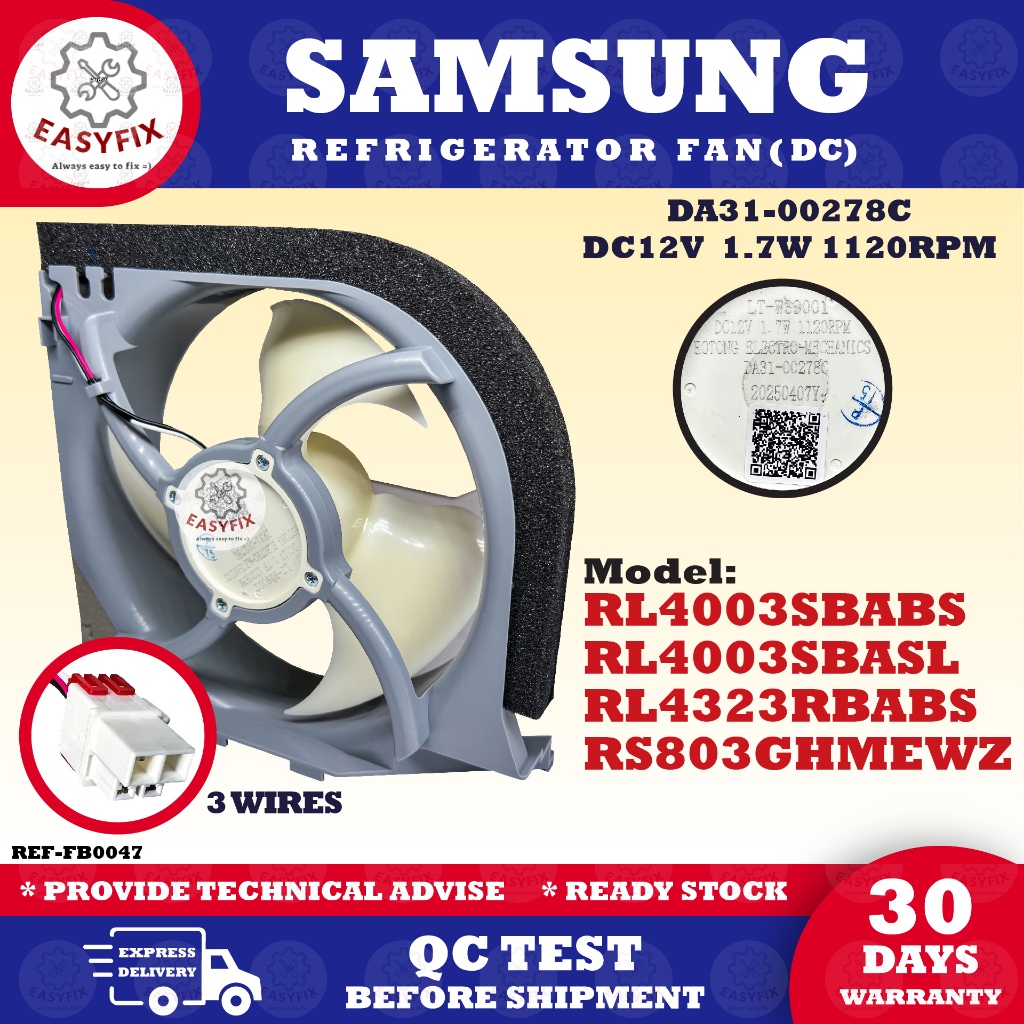 RS803GHMEWZ RL4323RBABS RL4003SBABS RL4003SBASL SAMSUNG REFRIGERATOR FAN DA31-00278C DC12V 1.7W 1120
