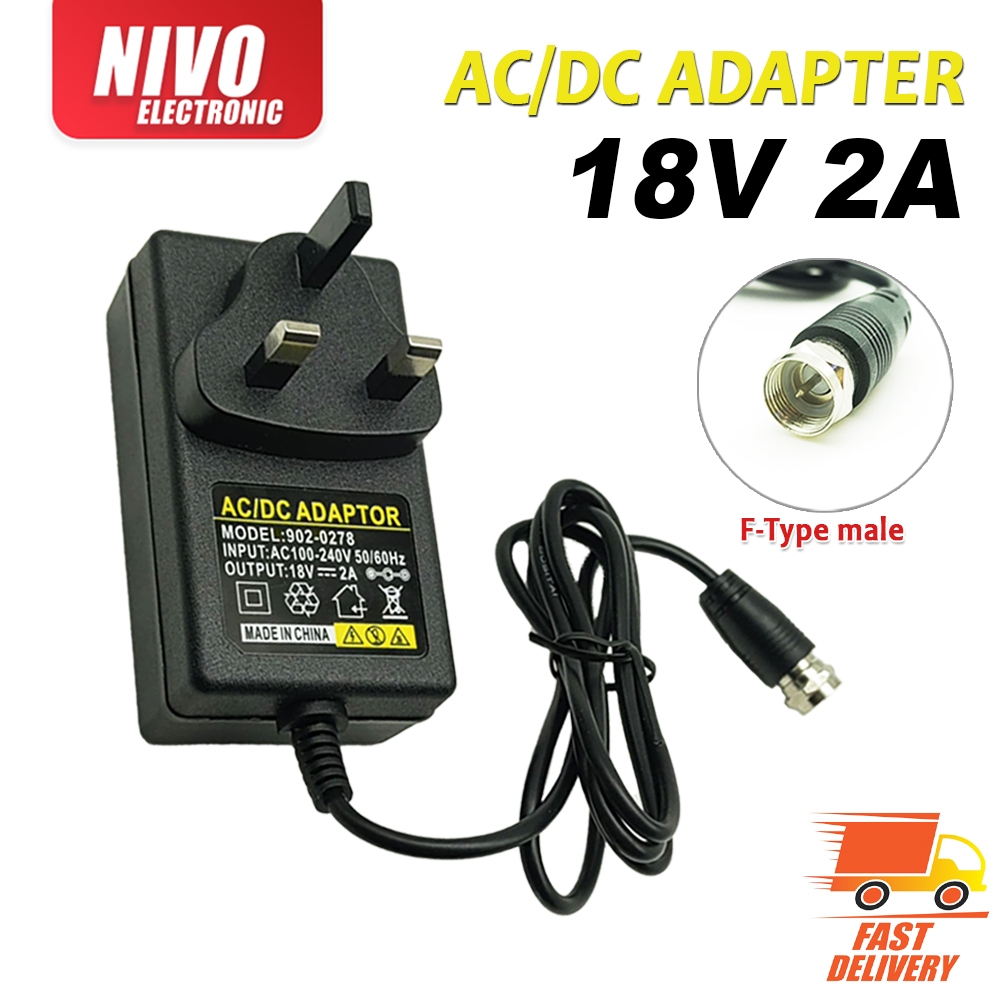 AC/DC Adaptor 18V 2A F-Type Male Connector Power Supply Adaptor