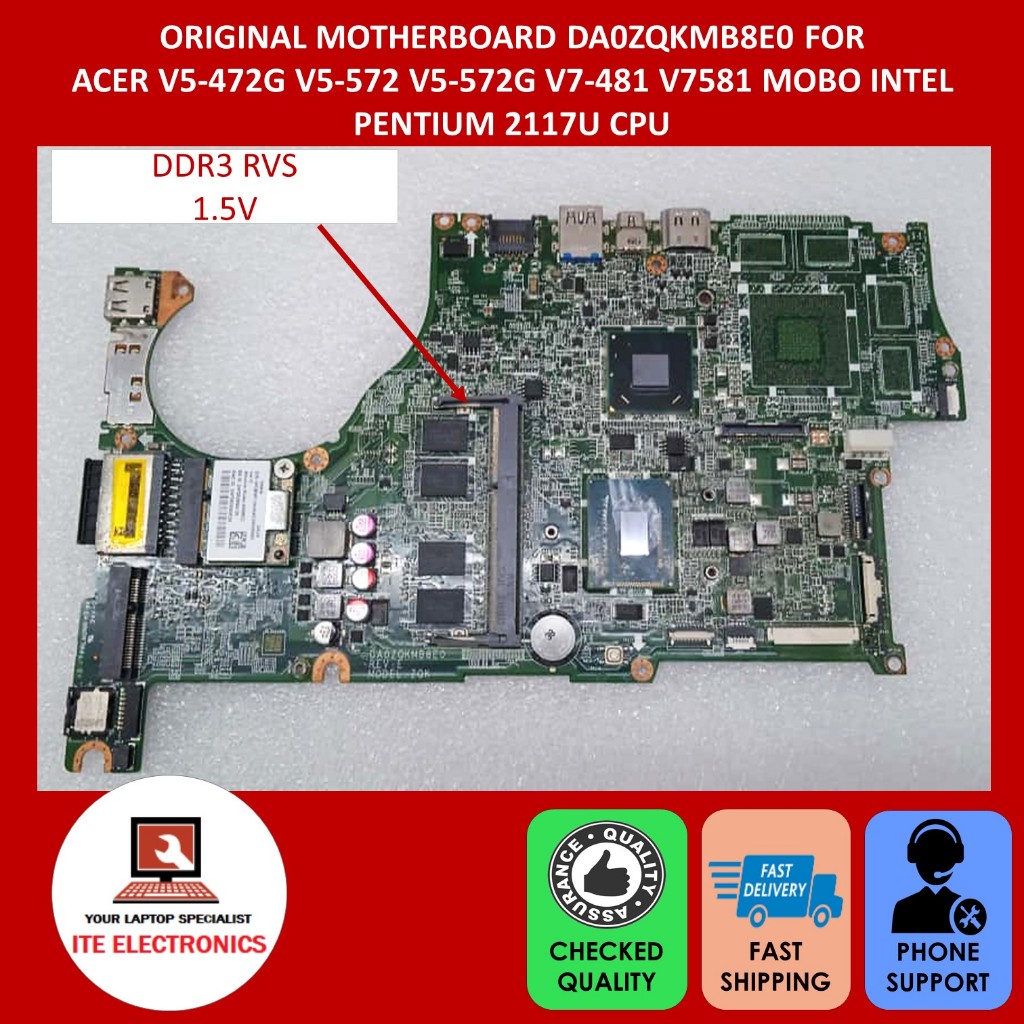 ACER V5-472G V5-572 V5-572G V7-481 V7581 MOBO INTEL PENTIUM 2117U CPU MOTHERBOARD DA0ZQKMB8E0