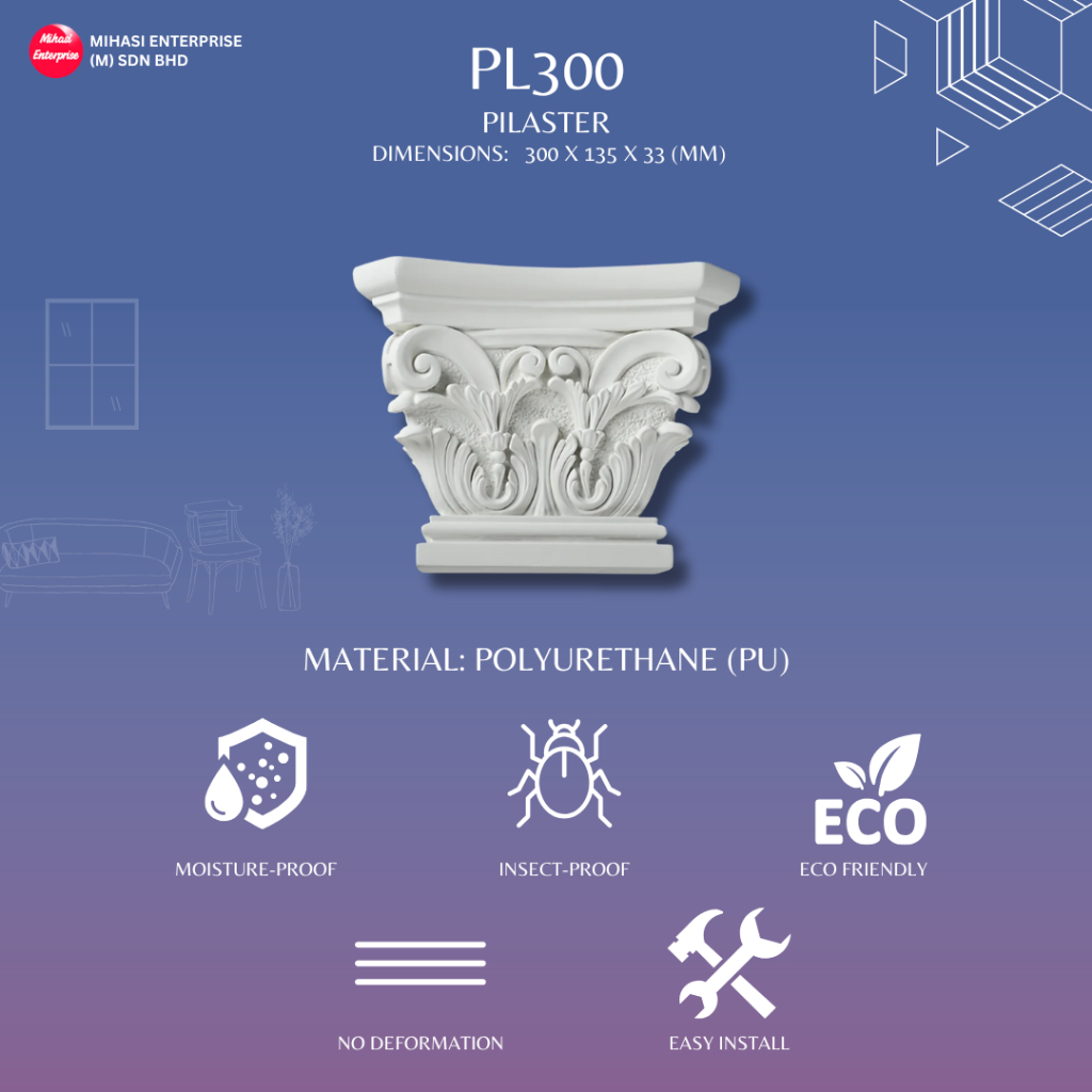 PL300 PILS HIASAN DINDING POLYURETHAN MOLDINGS