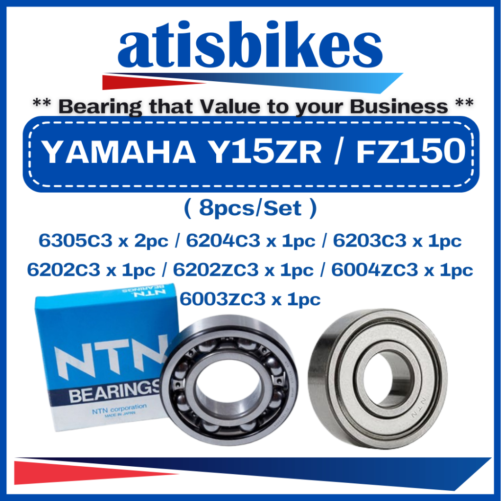 NTN YAMAHA Y15ZR ( SET C3 แบริ่งเครื่องยนต์รถจักรยานยนต์ 6003C3 6004C3 6202C3 6203C3 6204C3 6305C3 A