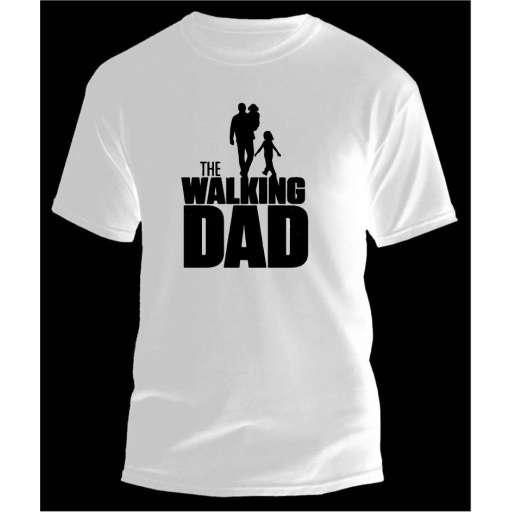 เสื้อยืด FUNNY WALKING DAD TSHIRT