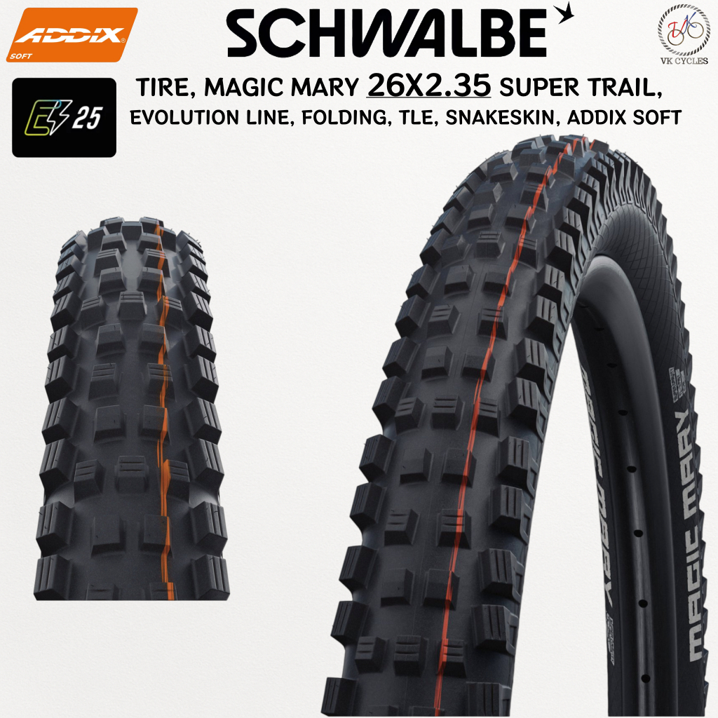 SCHWALBE MAGIC MARY 26x2.35 EVO Super Trail TLE Addix Soft ยาง MTB Tubeless สีดำ Orange Line ของแท้