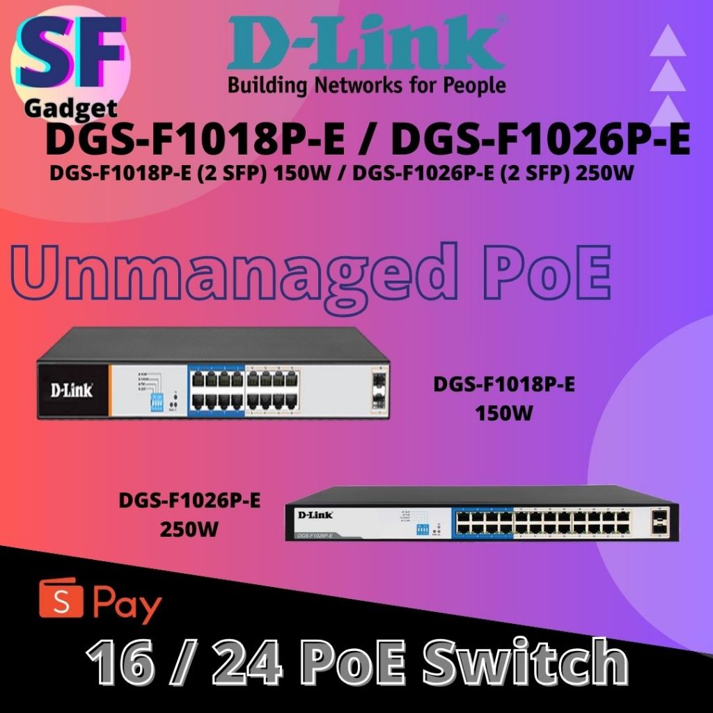 D-Link 250M ระยะทาง DGS-F1018P-E (2 SFP) 150W / DGS-F1026P-E (2 SFP) 250W PoE สําหรับกล้องวงจรปิดและ