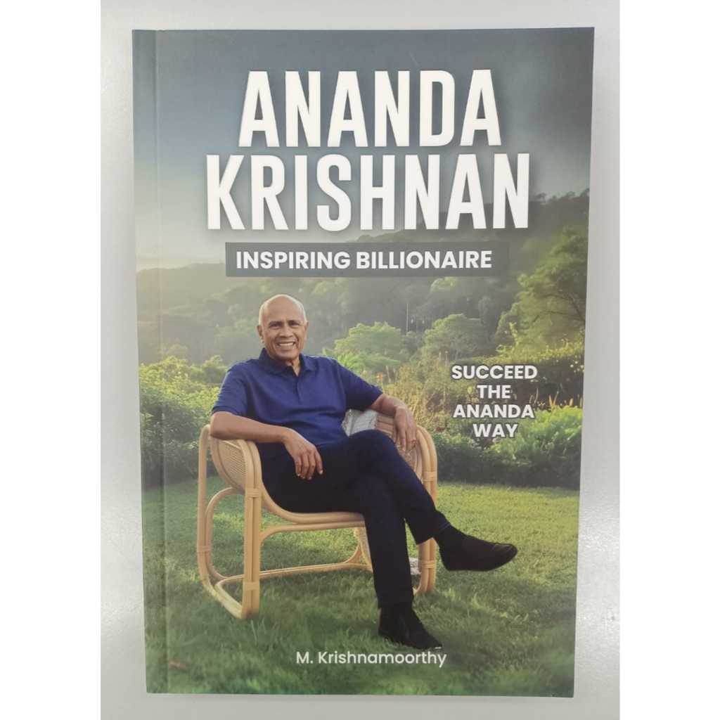 ANANDA KRISHAN : INSPIRING BILLIONAIRE