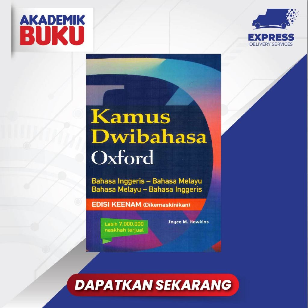 หนังสือวิชาการ Oxford Fajar Dictionary สองภาษา Oxford Fajar BI- BM BM - BI Sixth Edition อัปเดตแล้ว 