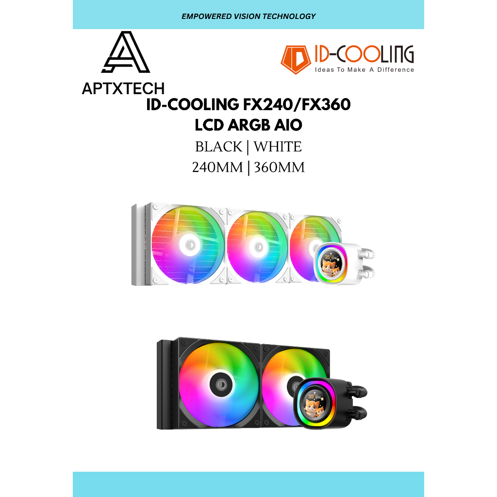 [ ID-COOLING FX240 / FX360 LCD ALL-IN-ONE LIQUID COOLER ] - สีดํา / สีขาว