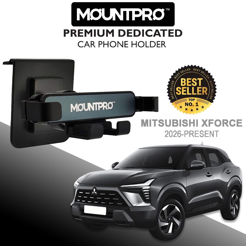 MOUNTPROTM ที่วางโทรศัพท์ในรถยนต์ระดับพรีเมียม Mitsubishi Xforce (2026-ปัจจุบัน)