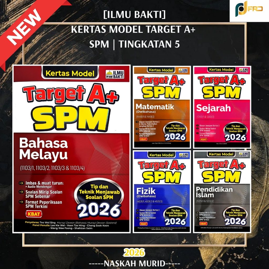 (DL) SPM EXAM BOOK: TARGET A+ SPM MODEL PAPER LEVEL 5 COUNTITILMU BAKTI - 2026 COUNT - SPM FORMAT