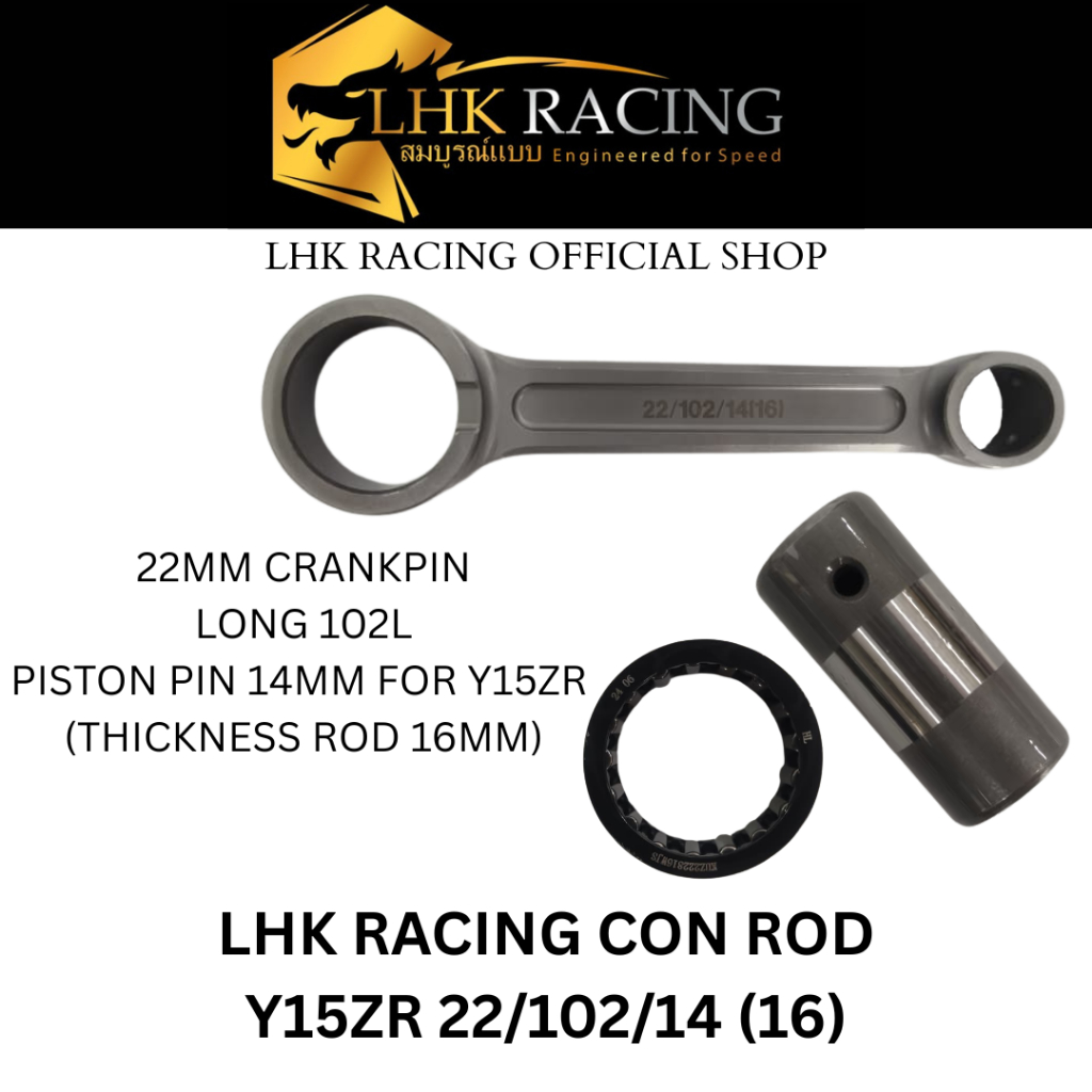 LHK RACING CONNECTORING ROD FORGED Y15ZR 22/102/14(16)