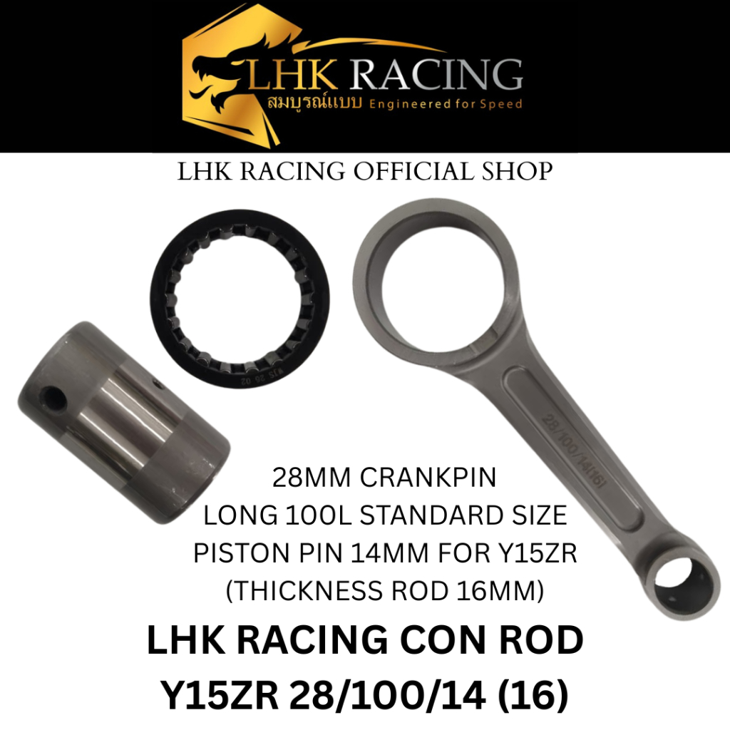 LHK RACING CONNECTORING ROD FORGED Y15ZR 28/100/14(16)