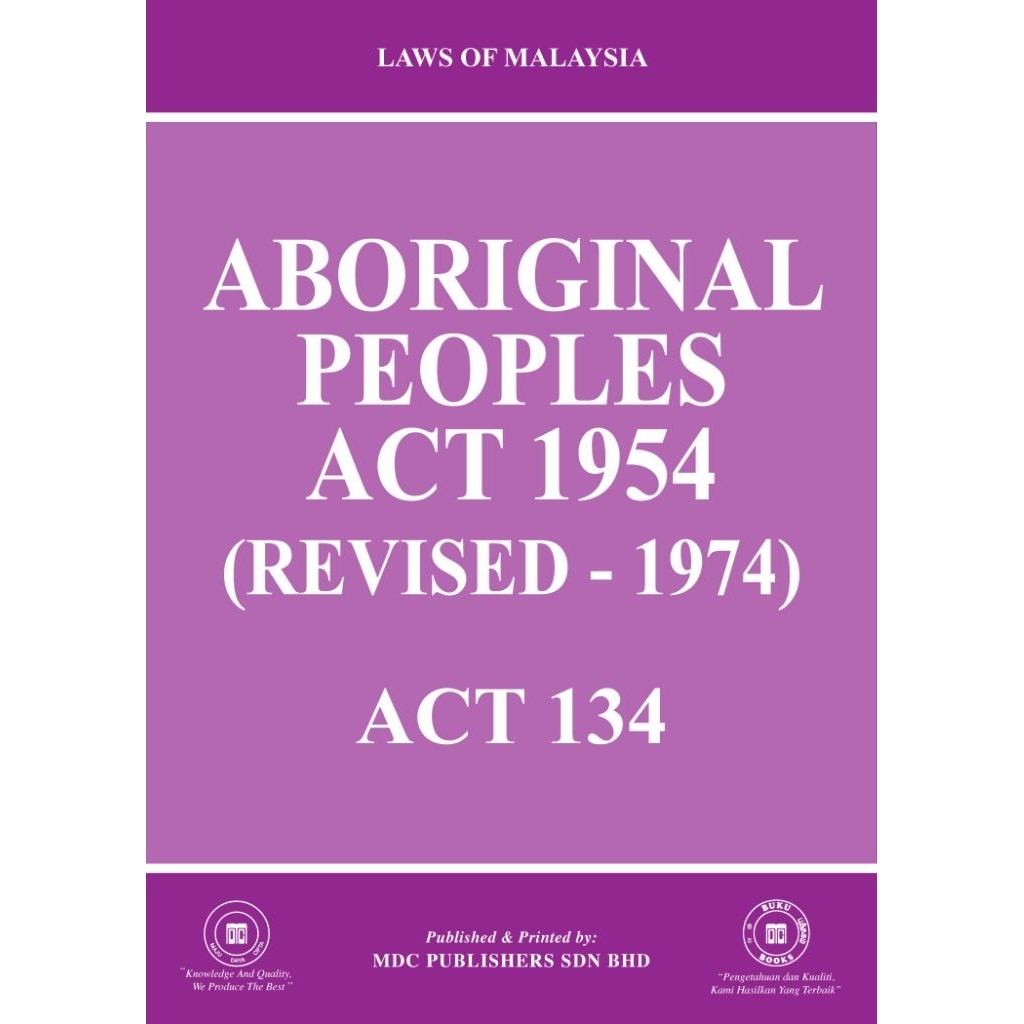 ABORIGINAL PEOPLES ACT 1954 (Act 134)