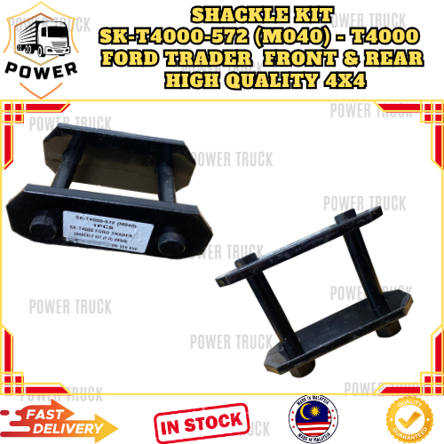 SHACKLE KIT - SK-T4000-572 (M040) - T4000 FORD TRADER - FRONT - REAR - คุณภาพสูง - 4X4