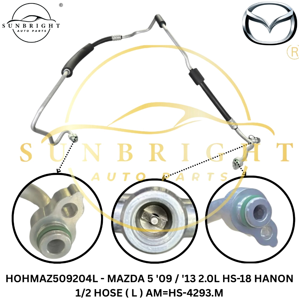 MAZDA 5 09 / 13 2.0L HS-18 HANO 1/2 HOSE ( L ) AM=HS-4293.ม