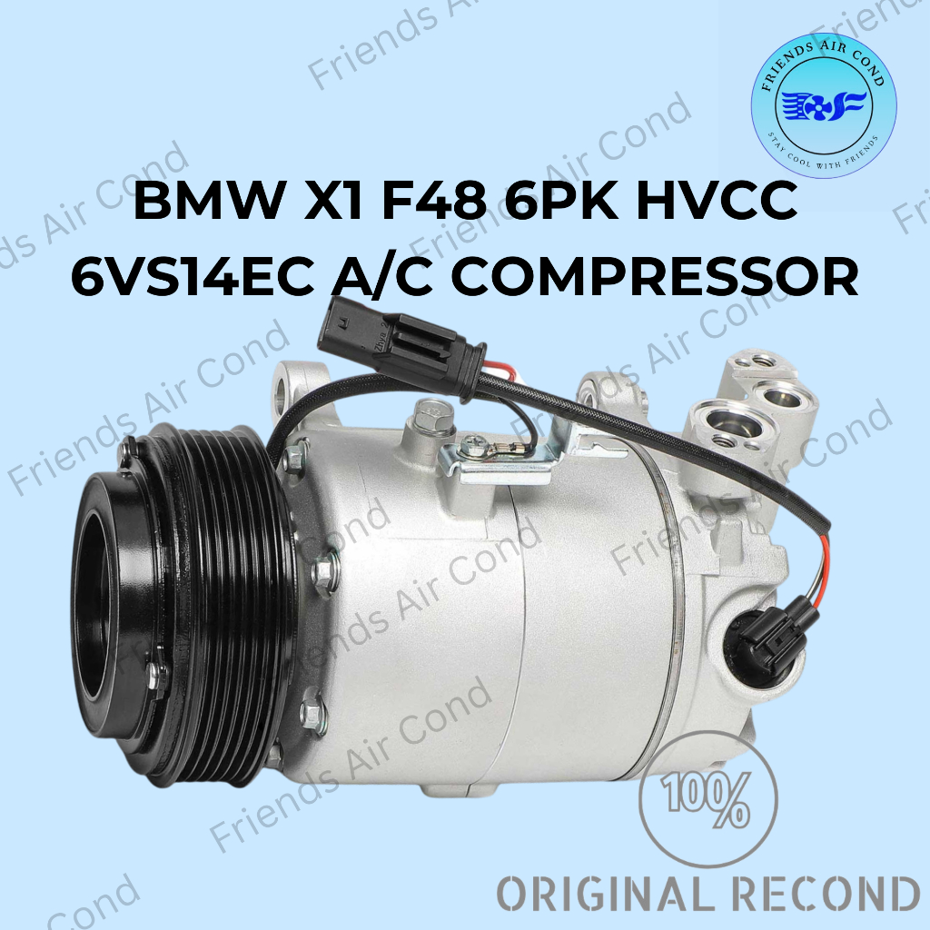 BMW X1 F48 & 218i F45 & X2 F39 6PK HVCC 6VS14EC A/C COMPRESSOR FULLY การรับประกันล่วงหน้า