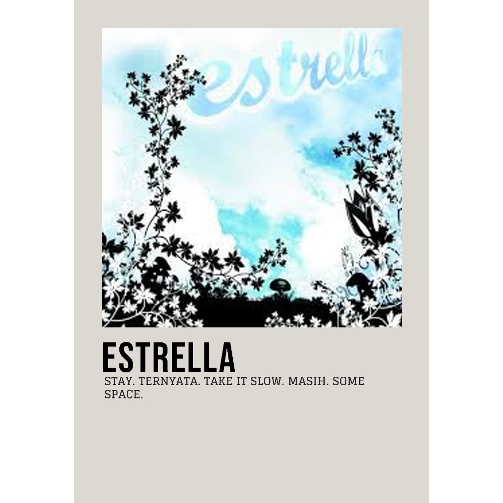 อัลบั้มปกโปสเตอร์ ESTRAELLA by Estrella