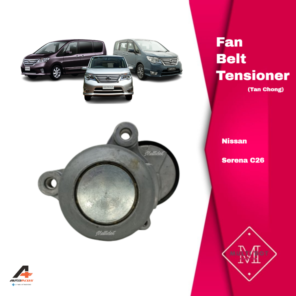 Nissan Fan Belt Tensioner Serena C26 Tan Chong Autoplus 11955-1VD0B-AP C26L C26N