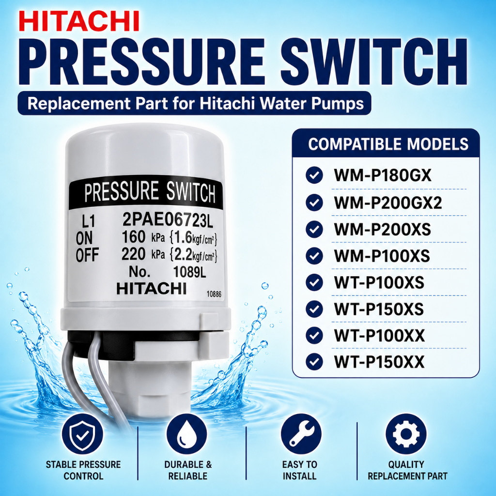 HItachi ปั๊มน้ําอัตโนมัติความดันสวิทช์ WM-P200GX2 WM-P200XS WM-P100XS WT-P100XS WT-P150XS WM-P180GX