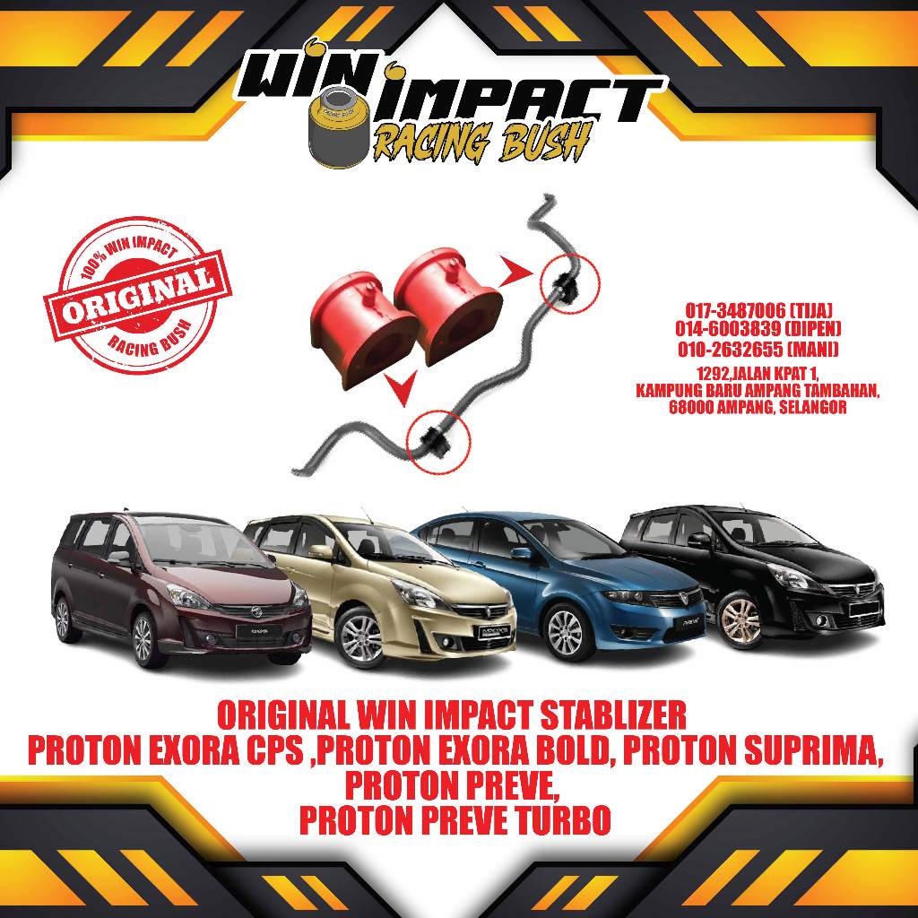 WIN IMPACT STABLIZER PROTON EXORA CPS , EXORA BOLD, PROTON SUPRIMA, PROTON PREVE TURBO