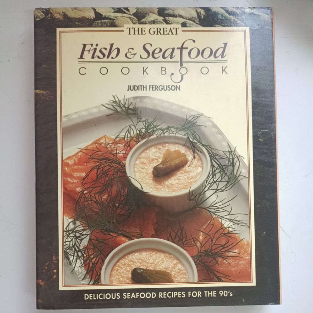 J4/The Great Fish & Seafood Cookbook/By Judith Ferguson/USED/ใบเสร็จ/Cond C/อายุเหลือง/จุด(BH)