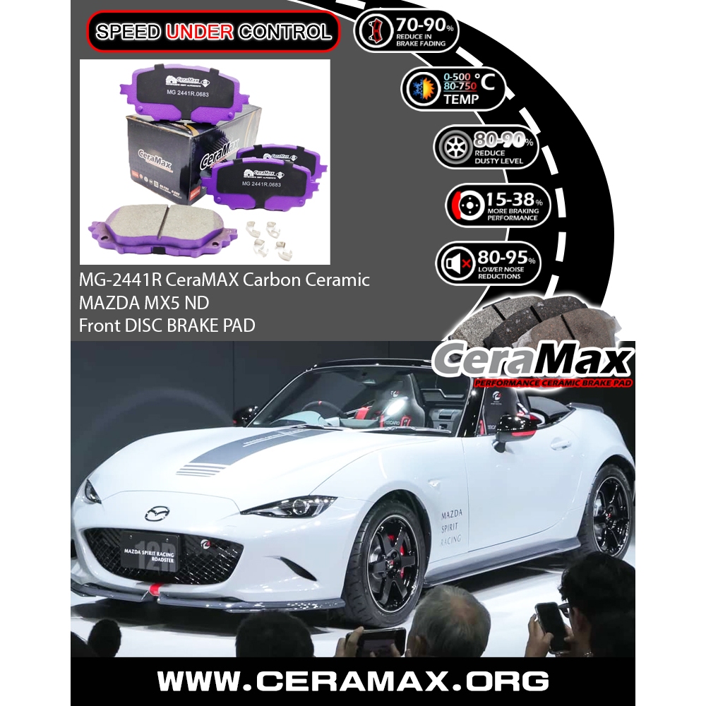Ceramax Carbon MG2441R MAZDA MX5 MX-5 ND ชุดผ้าเบรคหน้า