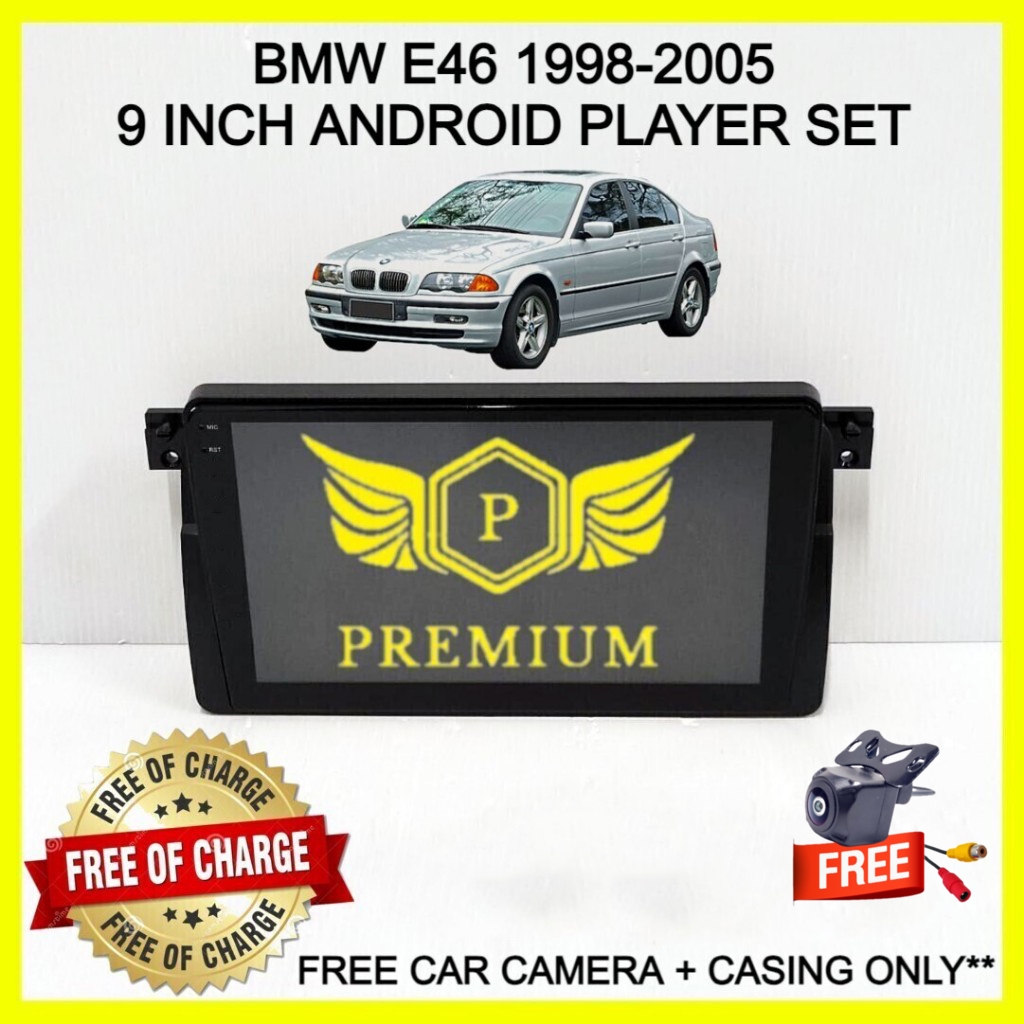 BMW E46 1998-2005 9 INCH ANDROID PLAYER SET (ฟรีกล้องติดรถยนต์+CABLE)