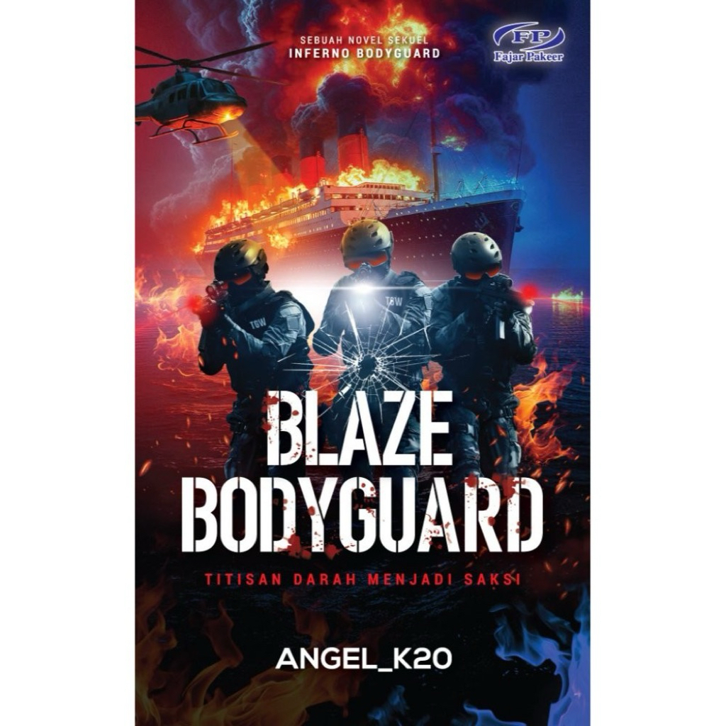 BLAZE BODYGUARD-FAJAR PAKEER