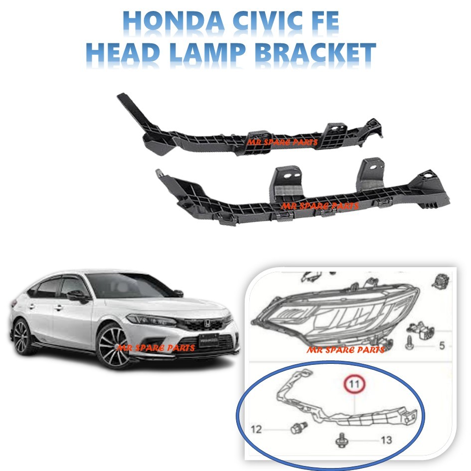 HONDA CIVIC FE T20 T24 2024-2026 HEAD LAMP BRACKET