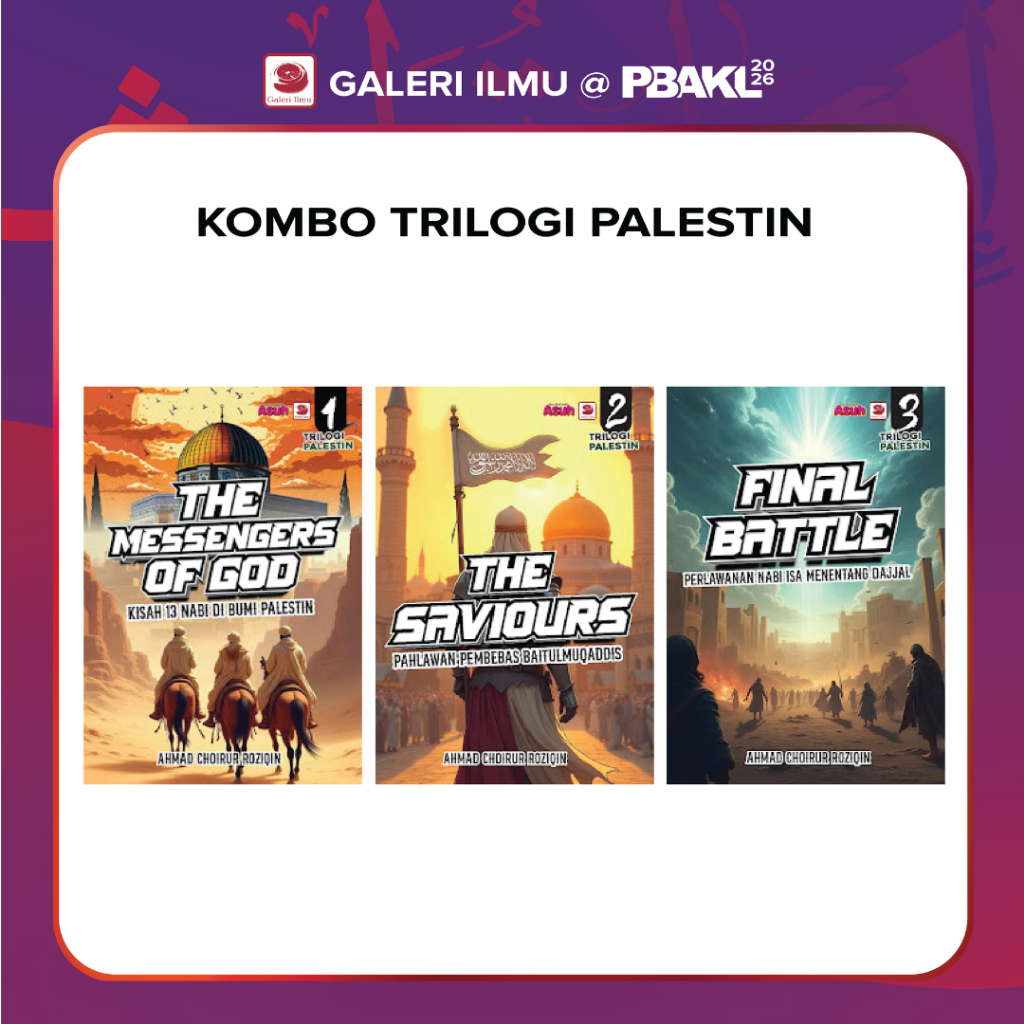 EB8-EB10 Trilogi Palestin - Ahmad Choirur Roziqin